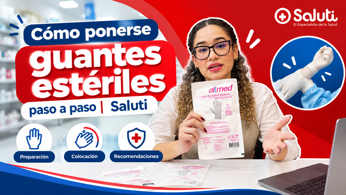 Cómo ponerse guantes estériles paso a paso: técnica abierta